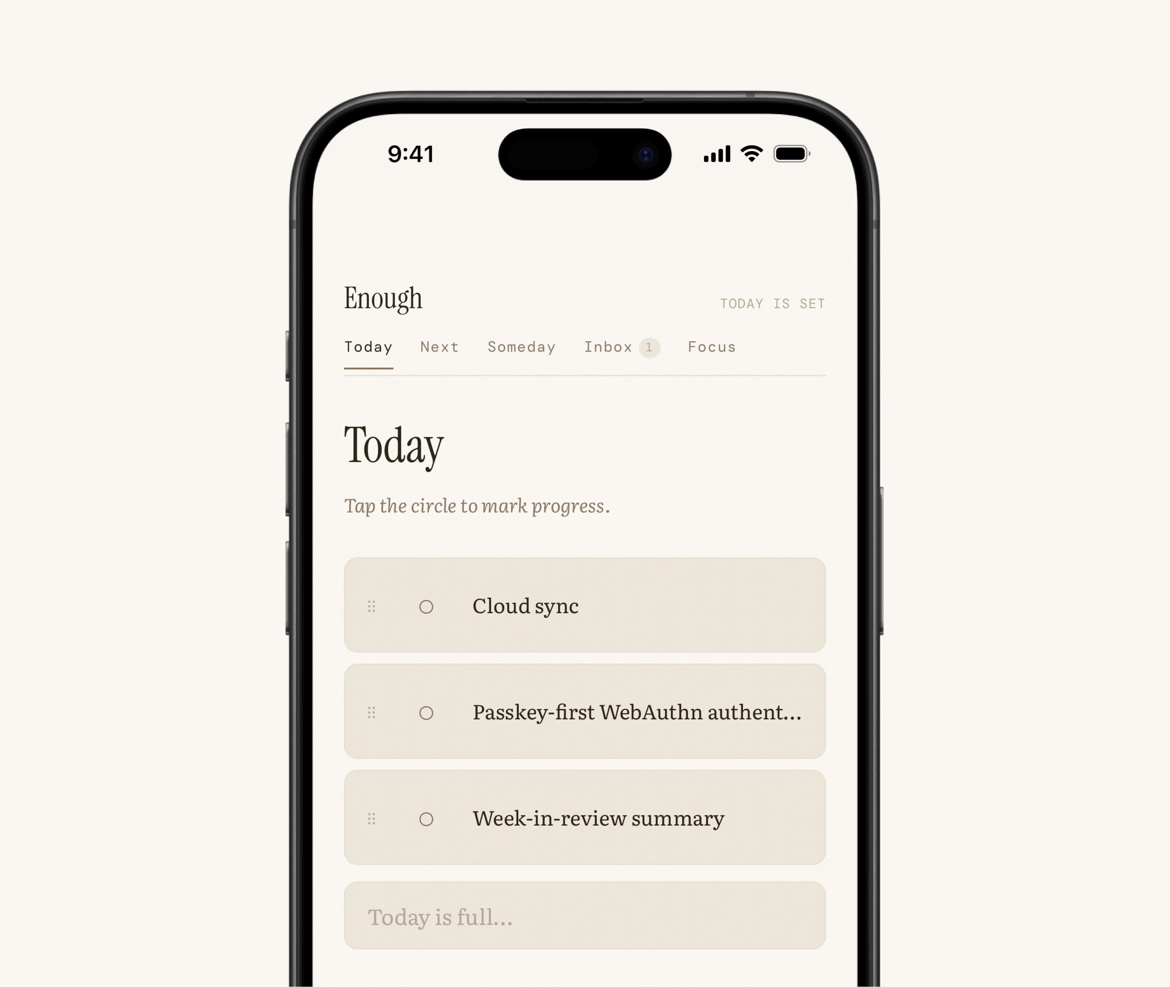Enough app with three tasks filled, today is set